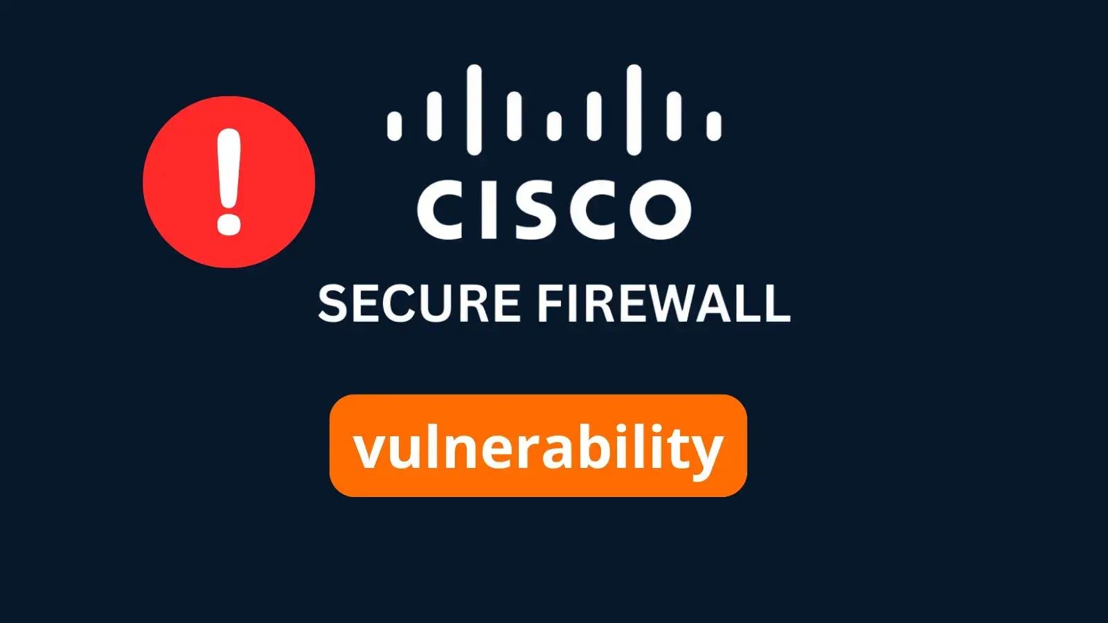 آسیبپذیری CVE-2025-20265 فایروال سیسکو